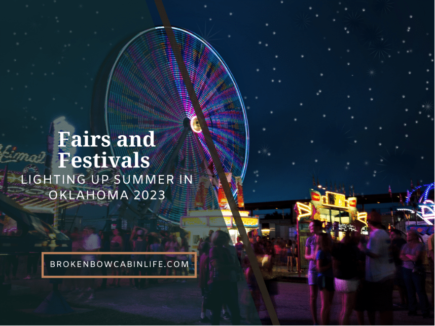 picture of ferris wheel at a fair with title of blog post Fairs and Festivals Lighting up Summer in Oklahoma 2023